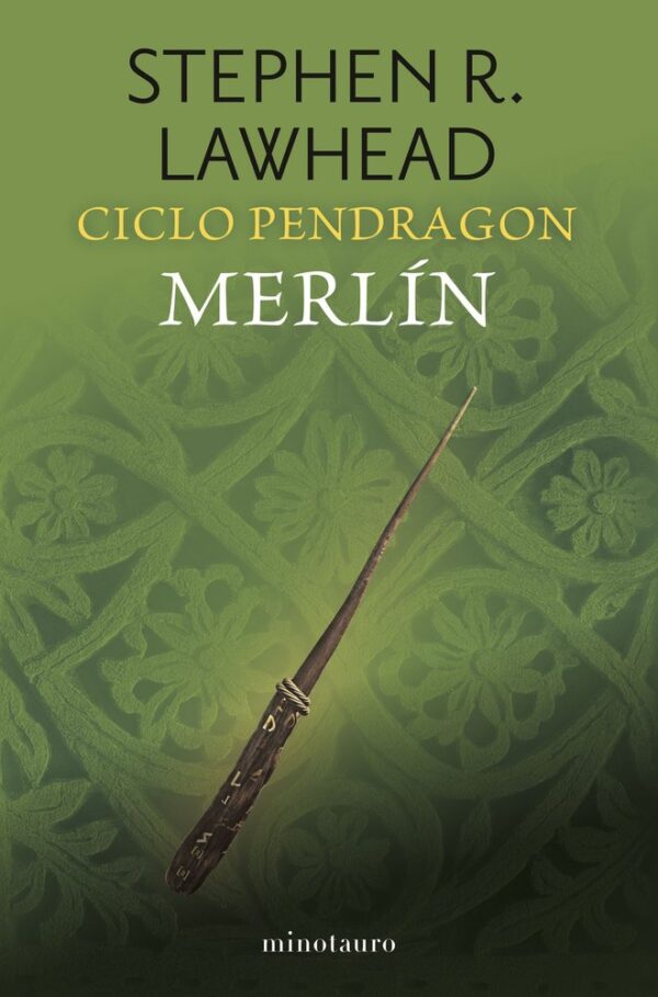 CICLO PENDRAGON 2 MERLIN - STEPHEN R LAWHEAD