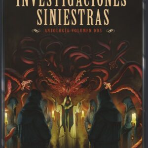 INVESTIGACIONES SINIESTRAS ANTOLOGIA 2 - AMANDA DOWNUM