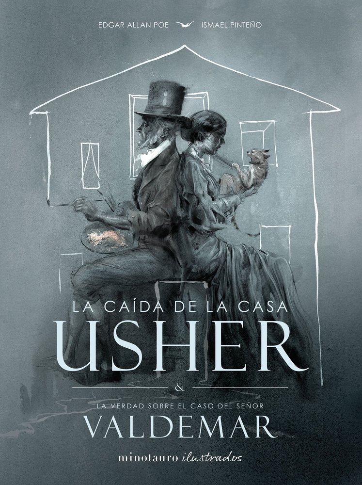 LA CAIDA DE LA CASA USHER - ISMAEL PINTEÑO VISUARA/EDGAR ALLAN POE