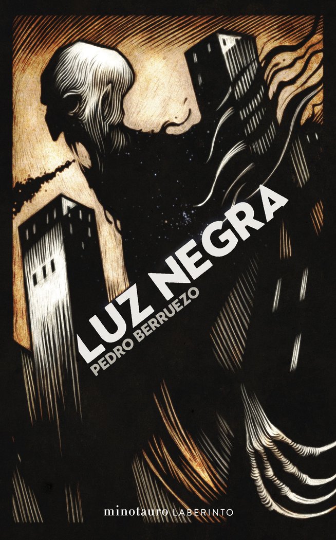 LUZ NEGRA - BERRUEZO, PEDRO