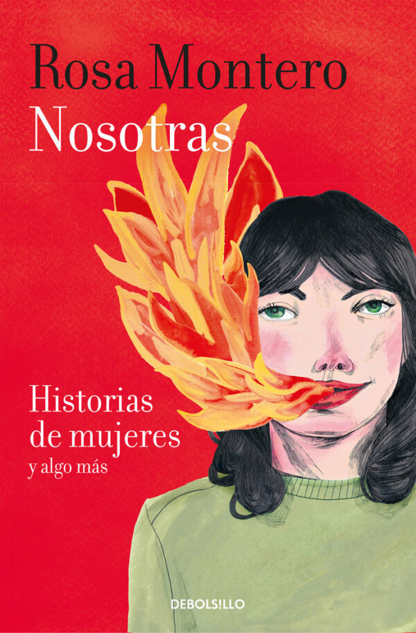 NOSALTRES HISTÒRIES DE DONES I UNA MICA MÉS - MONTERO, ROSA