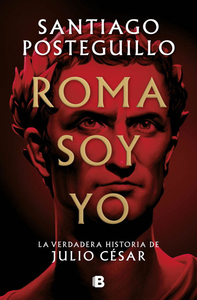 ROMA SOY YO - POSTEGUILLO,SANTIAGO