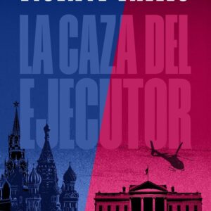 LA CAZA DEL EJECUTOR - VICENTE VALLES