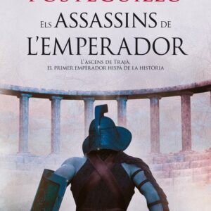 ELS ASSASSINS DE L'EMPERADOR - SANTIAGO POSTEGUILLO