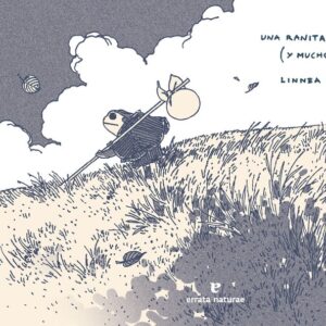 UNA RANITA EN OTOÑO Y MUCHO MAS - STERTE,LINNEA