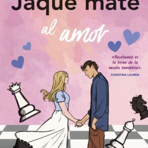 ÉCHEC ET MAT À L'AMOUR - HAZELWOOD, ALI