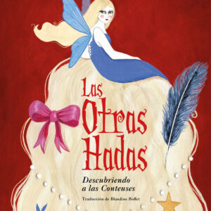 LAS OTRAS HADAS - SOLSONA ASENSIO,GEMMA