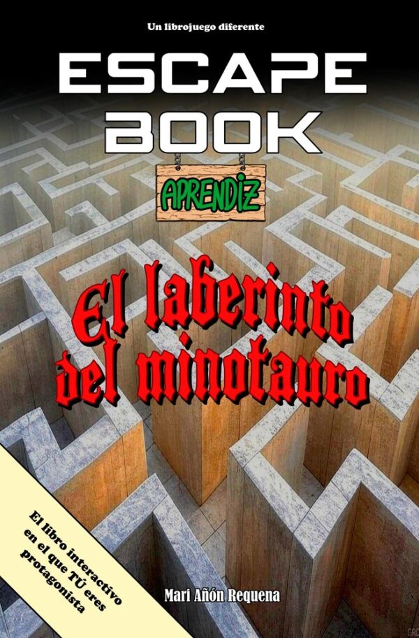 ESCAPE BOOK: EL LABERINTO DEL MINOTAURO - AÑON REQUENA,MARI