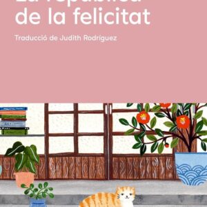 LA REPUBLICA DE LA FELICITAT - ITO OGAWA