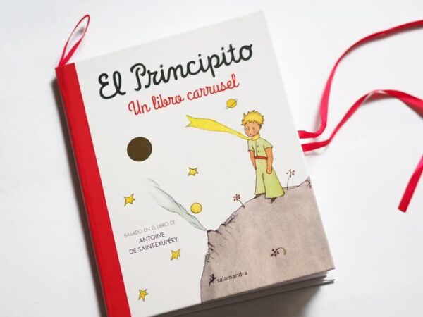 EL PRINCIPITO UN LIBRO CARRUSEL - SAINT-EXUPERY,ANTOINE DE