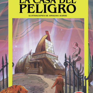 ELIGE TU PROPIA AVENTURA 6 LA CASA DEL PELIGRO - MONTGOMERY,R A