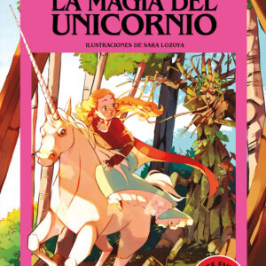 ELIGE TU PROPIA AVENTURA LA MAGIA DEL UNICORNIO - GOODMAN, DEBORAH LERME