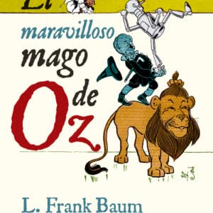MARAVILLOSO MAGO DE OZ,EL - LYMAN FRANK BAUM