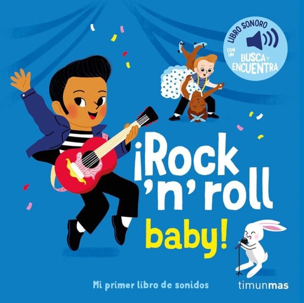 ROCK N ROLL BABY MI PRIMER LIBRO DE SONIDOS - FOUQUIER, ELSA