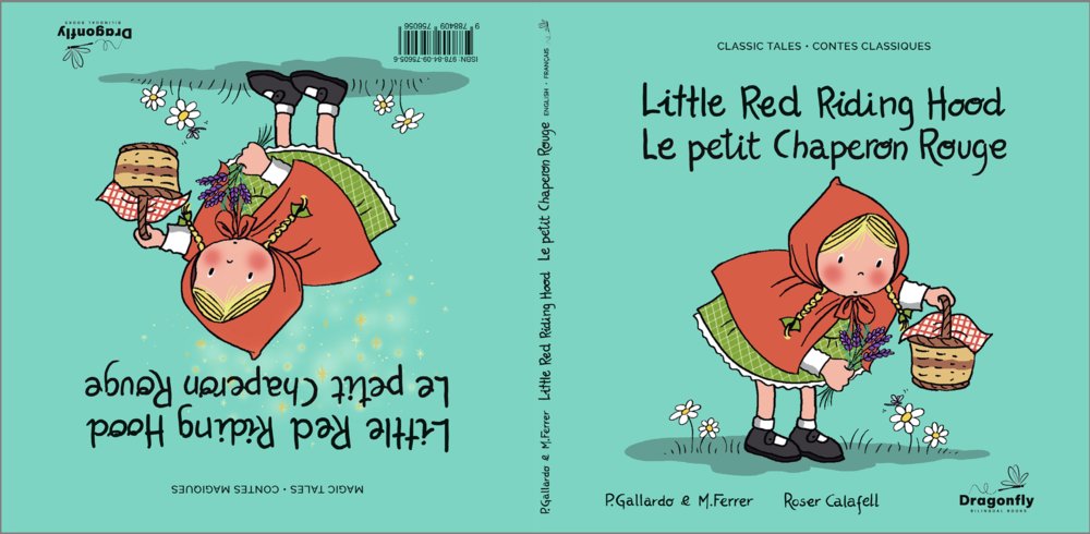 LITTLE RED RIDING HOOD/LE PETIT CHAPERON ROUGE ING-FRA - GALLARDO,PEDRO - DRAGONFLY BILINGUAL BOOKS