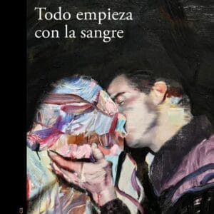 TODO EMPIEZA CON LA SANGRE - DE LA CRUZ, AIXA - ALFAGUARA