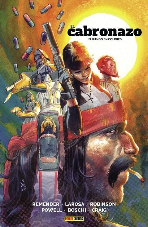 EL CABRONAZO 1 FLIPANDO EN COLORES - REMENDER RICK/CRAIG WES/LAROSA - PANINI COMICS