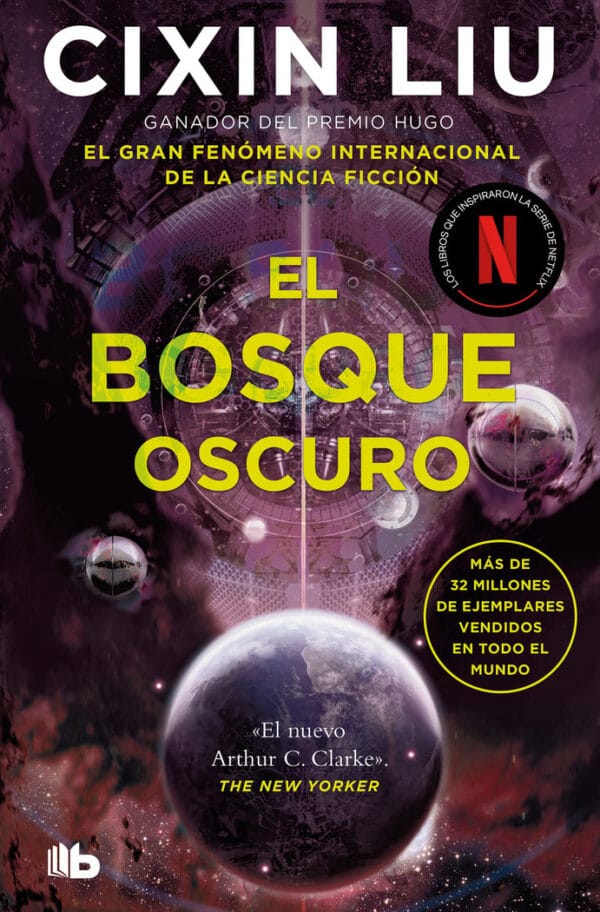 EL BOSQUE OSCURO (TRILOGIA DE LOS TRES CUERPOS 2) - CIXIN LIU