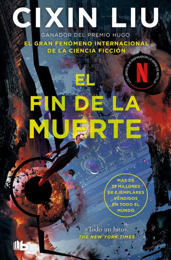 EL FIN DE LA MUERTE (TRILOGIA DE LOS TRES CUERPOS 3) - CIXIN LIU
