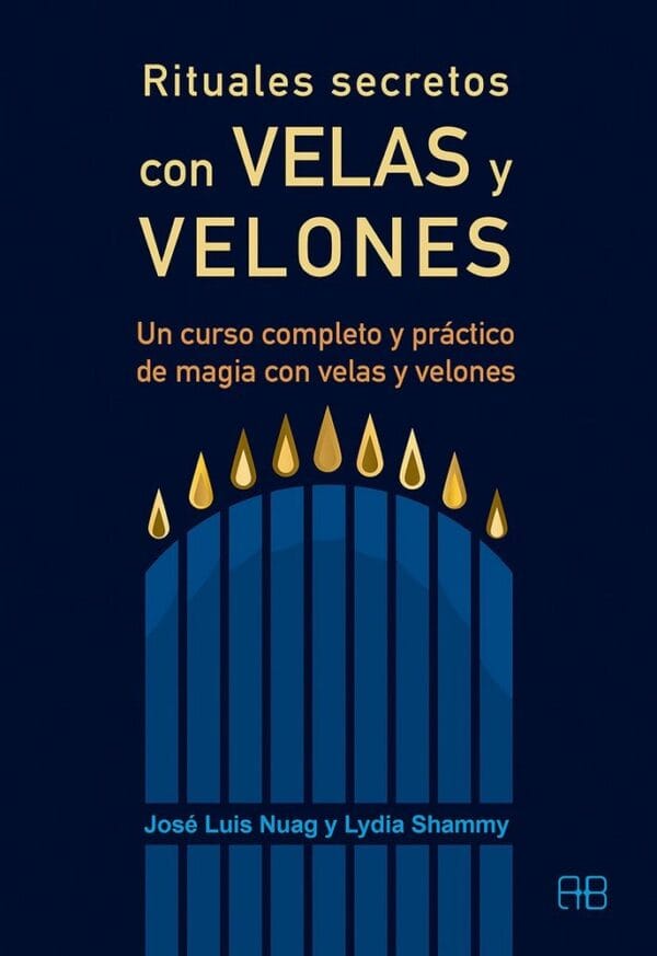 RITUALES SECRETOS CON VELAS Y VELONES - NUAG MORENO,JOSE LUIS/SHAMMY ERXO,LYDIA