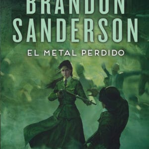 EL METAL PERDIDO NACIDOS DE LA BRUMA [MISTBORN] 7 - SANDERSON,BRANDON