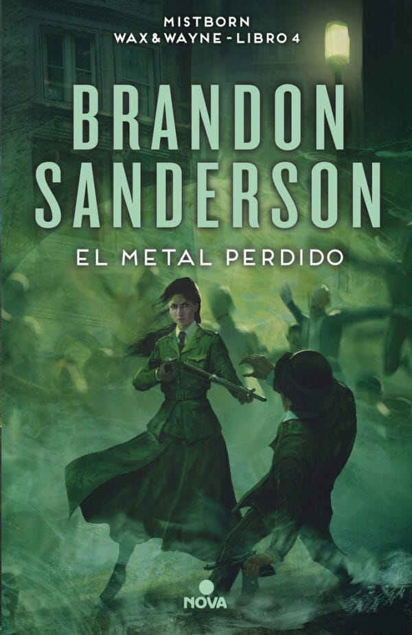 EL METAL PERDIDO NACIDOS DE LA BRUMA [MISTBORN] 7 - SANDERSON,BRANDON