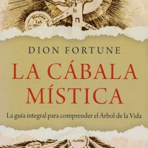 THE MYSTICAL KABBALA - FORTUNE, DION