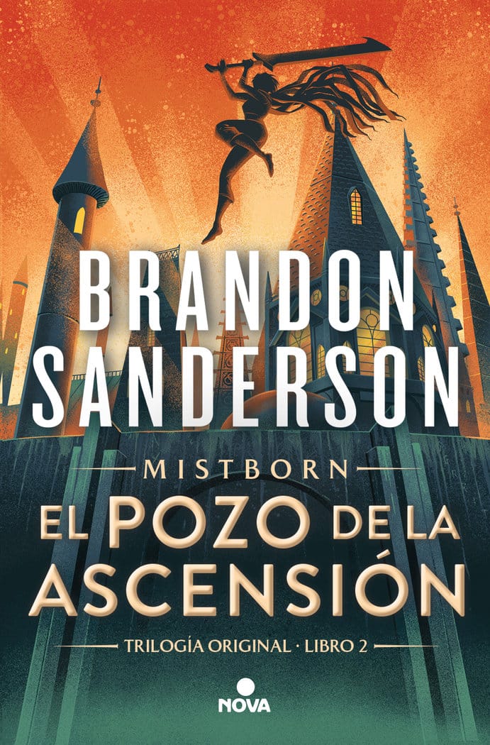 EL POZO DE LA ASCENSION NACIDOS DE LA BRUMA MISTBORN 2 - BRANDON SANDERSON