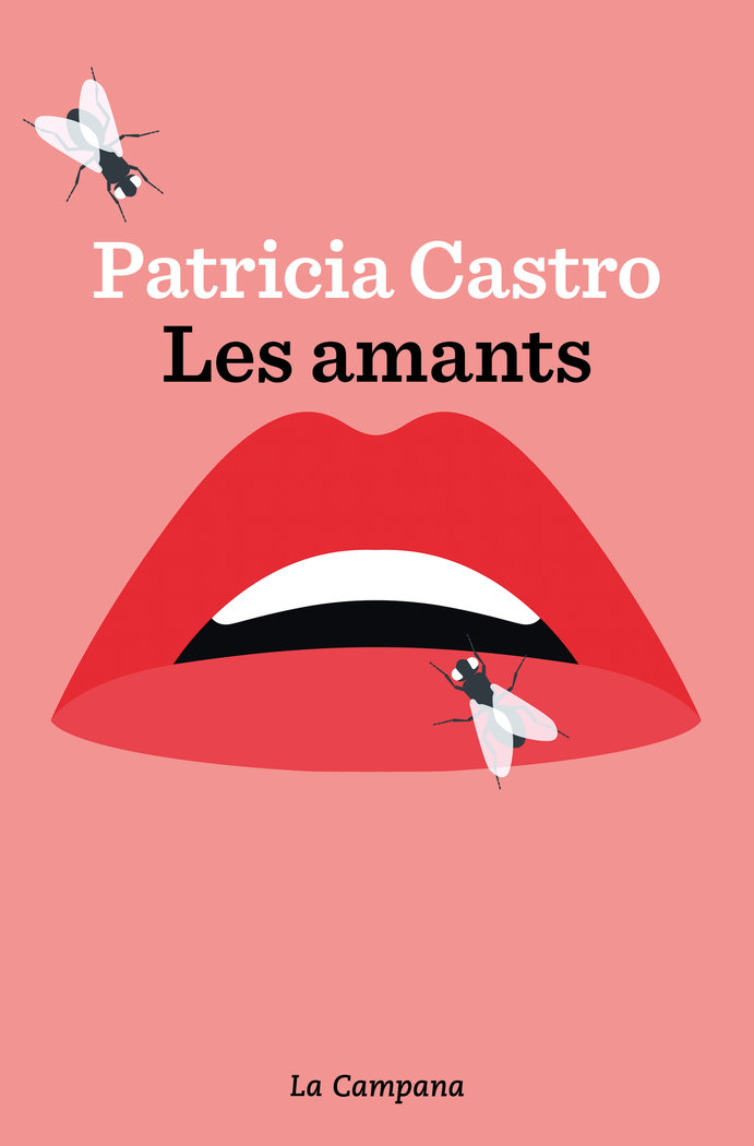 LES AMANTS - PATRÍCIA CASTRO - LA CAMPANA