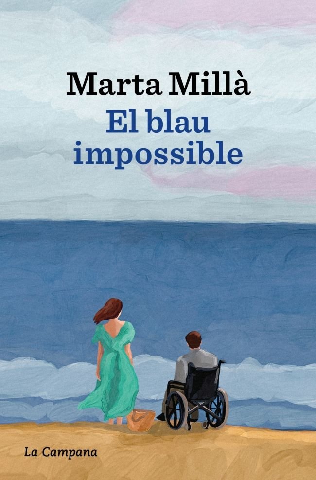 EL BLAU IMPOSIBLE - MILLA, MARTA - LA CAMPANA