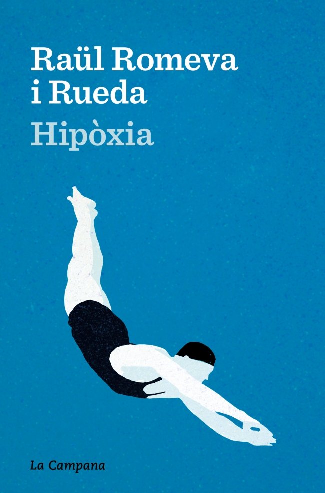 HIPOXIA - RAÜL ROMEVA I RODA - LA CAMPANA