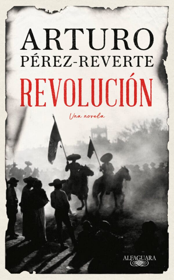 REVOLUCION - ARTURO PEREZ REVERTE