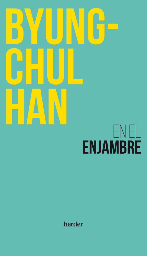 A L'ESAMBRE - HAN, BYUNG-CHUL - HERDER
