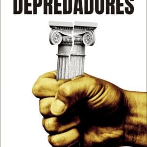 LA HORA DE LOS DEPREDADORES - EMPOLI, GIULIANO DA - SEIX BARRAL