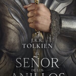 EL SEñOR DE LOS ANILLOS 1 LA COMUNIDAD DEL ANILLO - J R R TOLKIEN