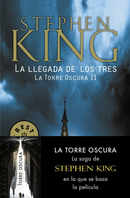 LLEGADA DE LOS TRES (LA TORRE OSCURA II),LA - KING, STEPHEN