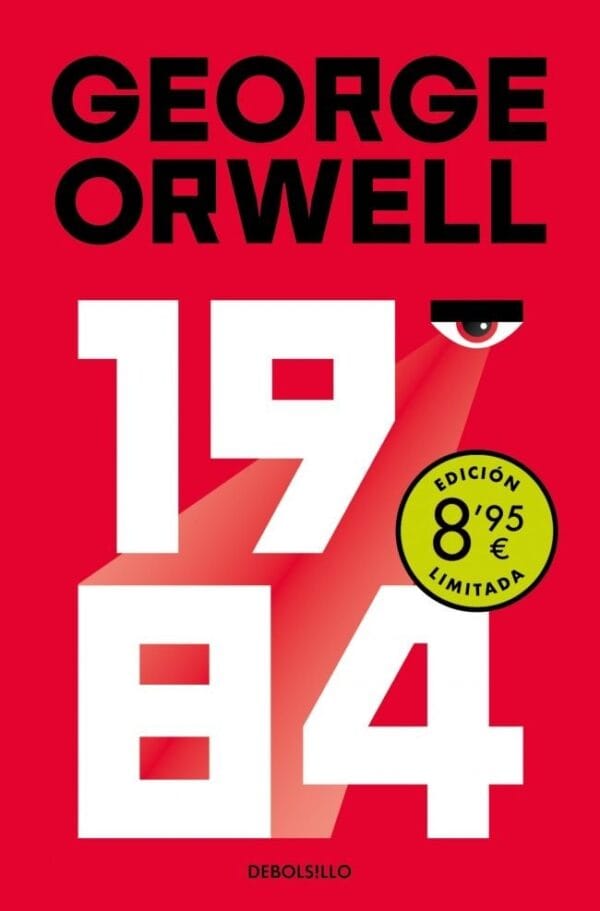 1984 EDICION DEFINITIVA AVALADA POR THE ORWELL ESTATE CAM - ORWELL, GEORGE