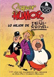SUPER HUMOR CLASSICS No. 10 PEÑARROYA - Various Authors - EDITIONS B