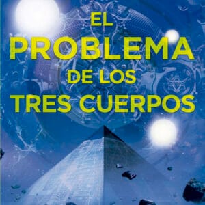 PROBLEMA DE LOS TRES CUERPOS,EL - LIU,CIXIN