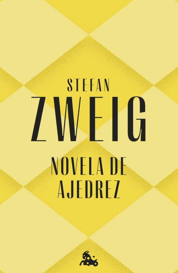 NOVELA DE AJEDREZ - STEFAN ZWEIG - AUSTRAL