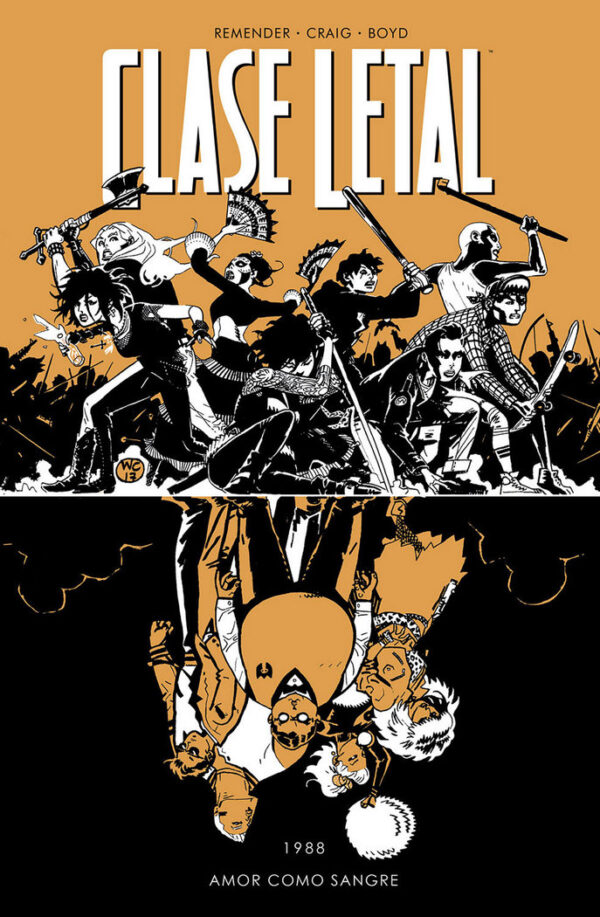 CLASE LETAL 7 AMOR COMO SANGRE - REMENDER,RICK/CRAIG,WES - NORMA