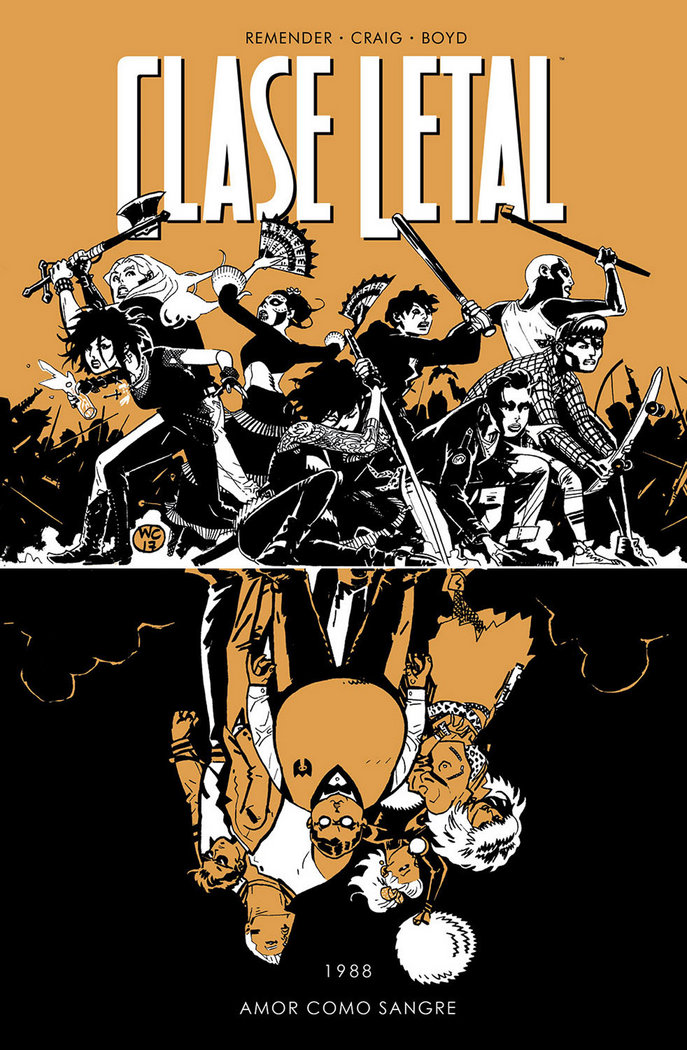 CLASE LETAL 7 AMOR COMO SANGRE - REMENDER,RICK/CRAIG,WES - NORMA