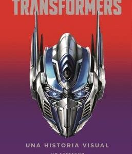 TRANSFORMERS: A VISUAL HISTORY - JIM SORENSON - NORMA