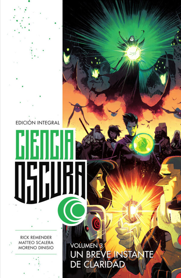 CIENCIA OSCURA ED INTEGRAL 3 UN BREVE INSTANTE DE CLARIDAD - REMENDER,RICK/SCALERA,MATTEO - NORMA