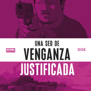 UNA SED DE VENJANÇA JUSTIFICADA 2 - RICK REMENDER/ANDRE LIMA ARAUJO - NORMA