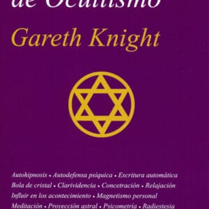 PRACTICES AND EXERCISES IN OCCULTISM - KNIGHT, GARETH