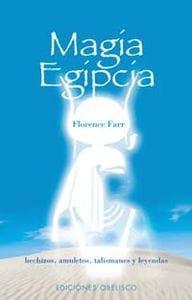 EGYPTIAN MAGIC - FLORENCE FARR