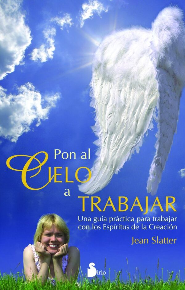PON AL CIELO A TRABAJAR - SLATTER JEAN - SIRIO