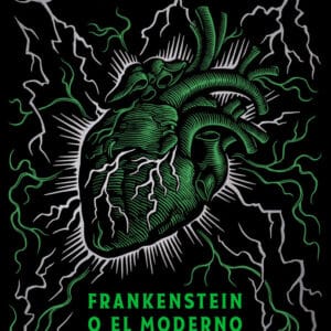 FRANKENSTEIN O EL MODERNO PROMETEO EDICION CONMEMORATIVA - MARY SHELLEY
