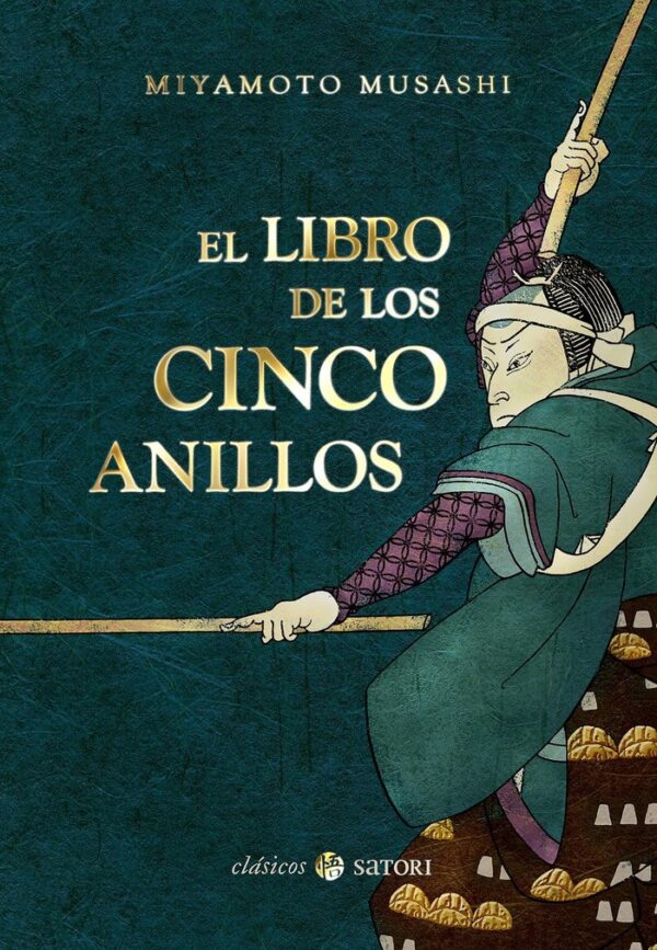 LIBRO DE LOS CINCO ANILLOS,EL - MIYAMOTO,MUSASHI - SATORI